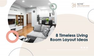 8 Timeless Living Room Layout Ideas