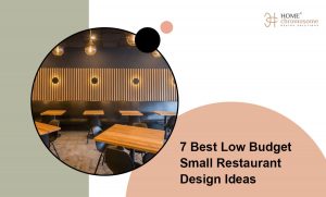 7 Best Low Budget Small Restaurant Design Ideas