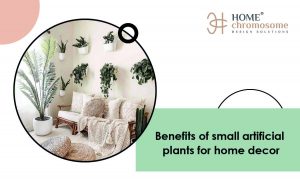 Benefits of small artificial plants for home decor