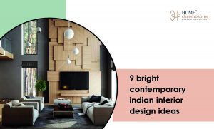 9 Bright Contemporary Indian Interior Design Ideas