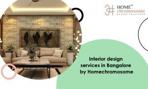 Interior design services in Bangalore by Homechromosome