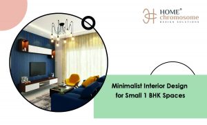 Minimalist Interior Design for Small 1 BHK Spaces