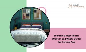 Bedroom Design Trends : What’s In and What’s Out for the Coming Year