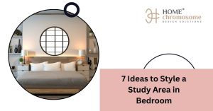 7 Ideas to Style a Study Area in Bedroom