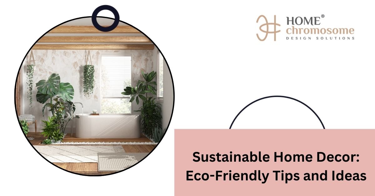 Sustainable home decor